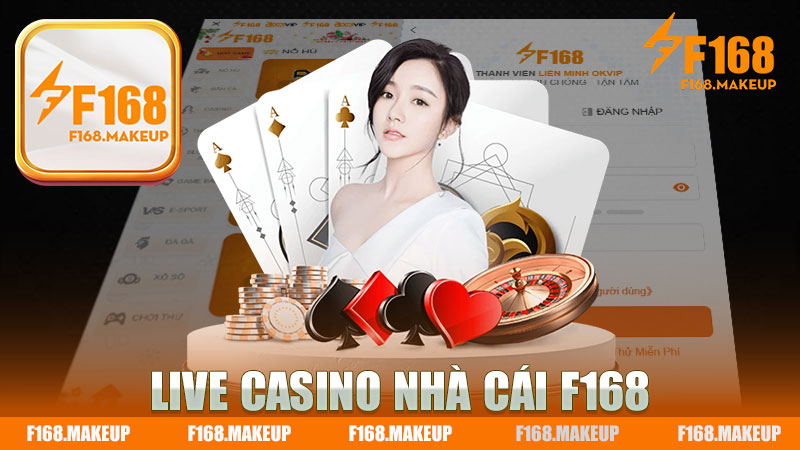 Khám Phá Thế Giới Hấp Dẫn Của Live Casino Nhà cái F168